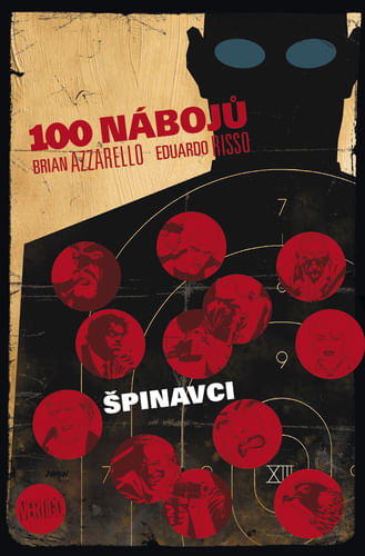 100 nábojů – Špinavci 100 nábojů – Špinavci