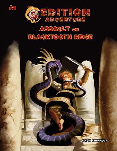 5th Edition Adventures: A1 Assault on Blacktooth Ridge
