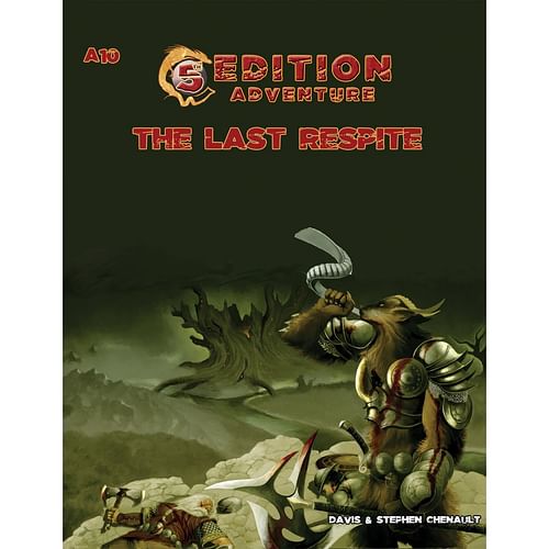 5th Edition Adventures: A10 - The Last Respite