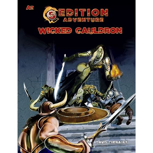 5th Edition Adventures: A3 - The Wicked Cauldron