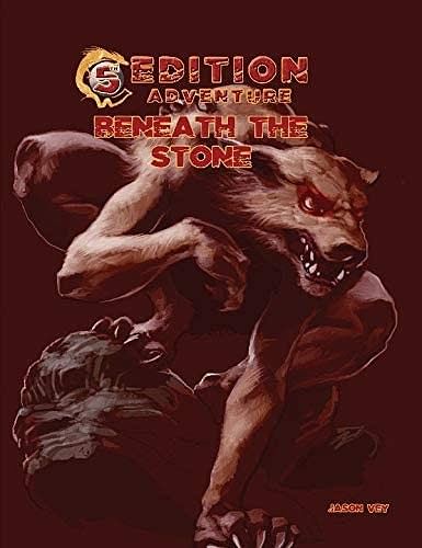 5th Edition Adventures: Beneath the Stone
