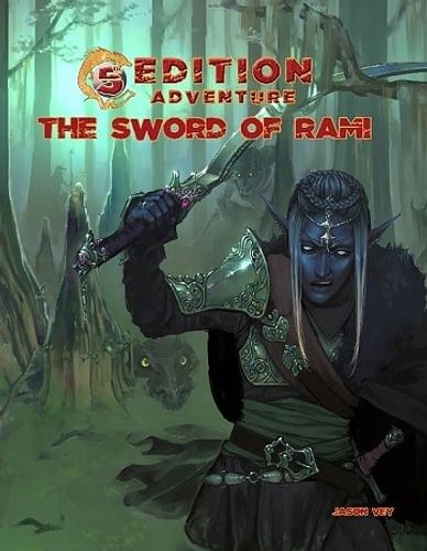 5th Edition Adventures: Sword of Rami