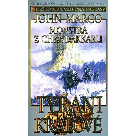 Tyrani a králové 2 - Monstra z Chandakkaru