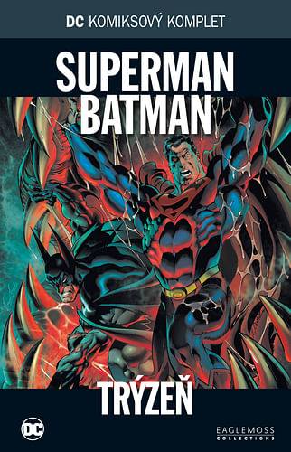 DC Komiksový komplet 71 - Superman/Batman: Trýzeň
