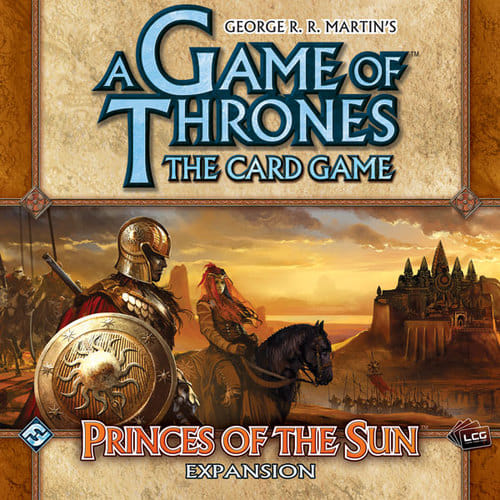 A Game of Thrones LCG: Princes of the Sun