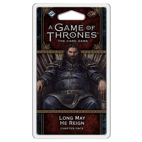 A Game of Thrones LCG second edition: Long May He Reign