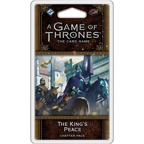 A Game of Thrones LCG second edition: The King's Peace