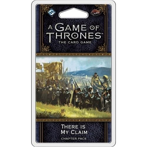 A Game of Thrones LCG second edition: There is My Claim