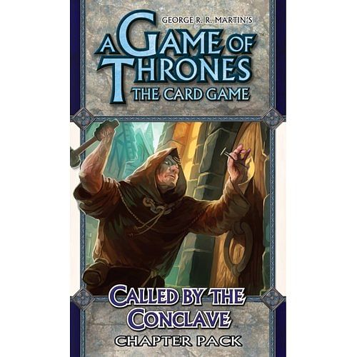 A Game of Thrones LCG: Called by the Conclave