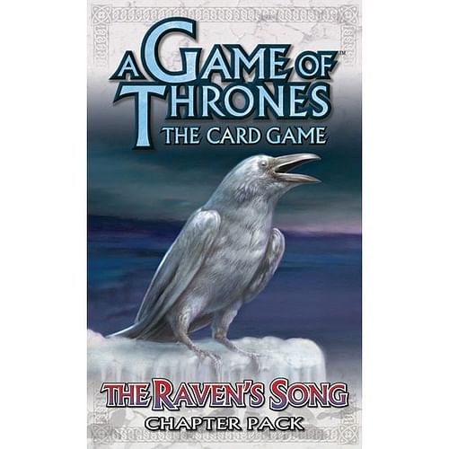 A Game of Thrones LCG: The Raven's Song