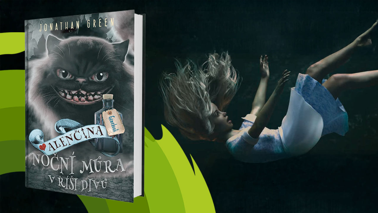 Alenčina noční můra v Říši divů – šílenství na dosah ruky!