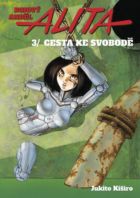 Levně Alita 3: Cesta ke svobodě