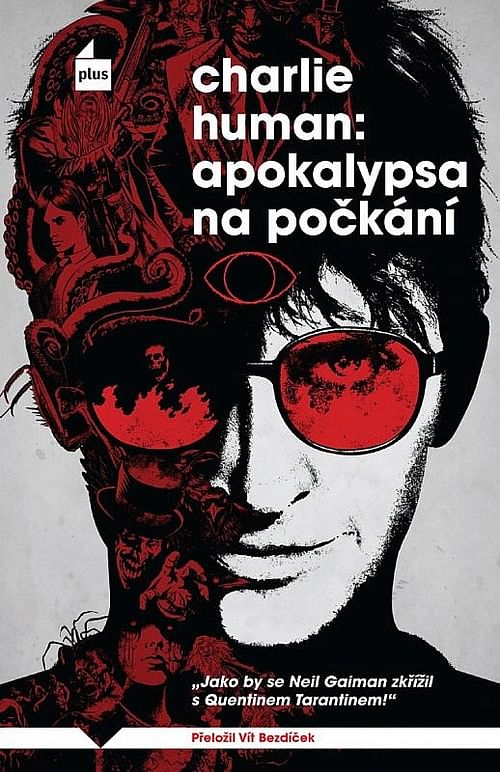 Apokalypsa na počkání - Charlie Human