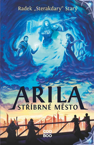 Arila: Strieborné mesto Arila: Strieborné mesto