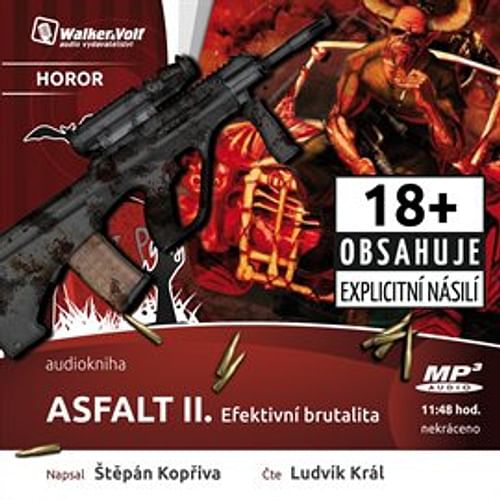 Asfalt II. Efektivní brutalita - audiokniha (1 CD)