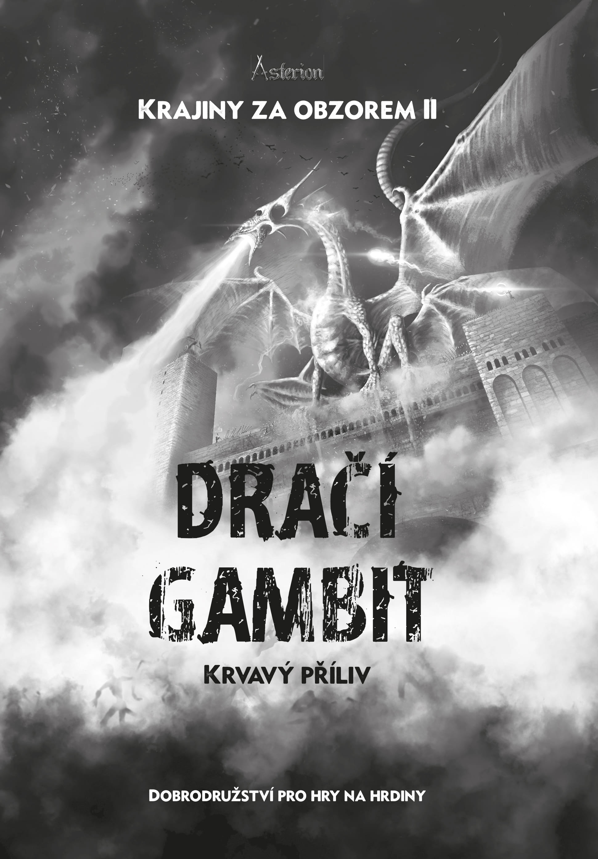 Asterion - Krajiny za obzorem 2: Dračí gambit (ebook)
