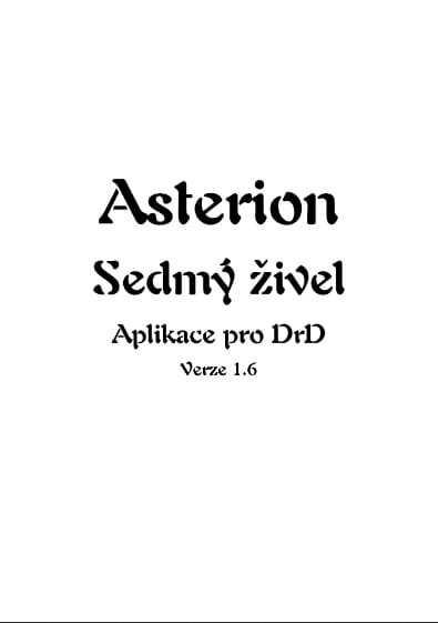 Asterion - Siedmy prvok: aplikácia pre Drd 1.6 (e-kniha, PDF)
