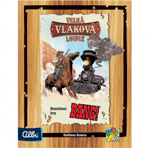 Levně Bang! Velká vlaková loupež
