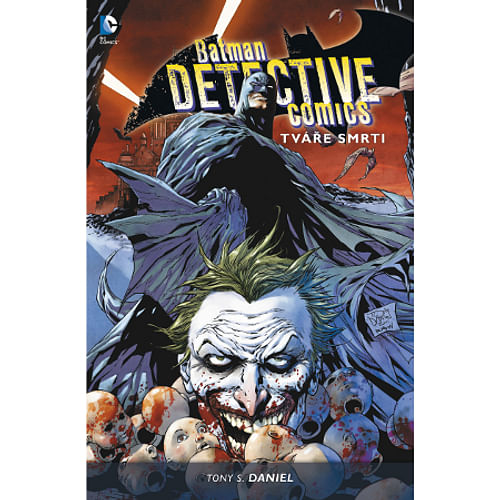 Batman Detective Comics: Tváře smrti