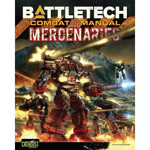 BattleTech: Combat Manual - Mercenaries