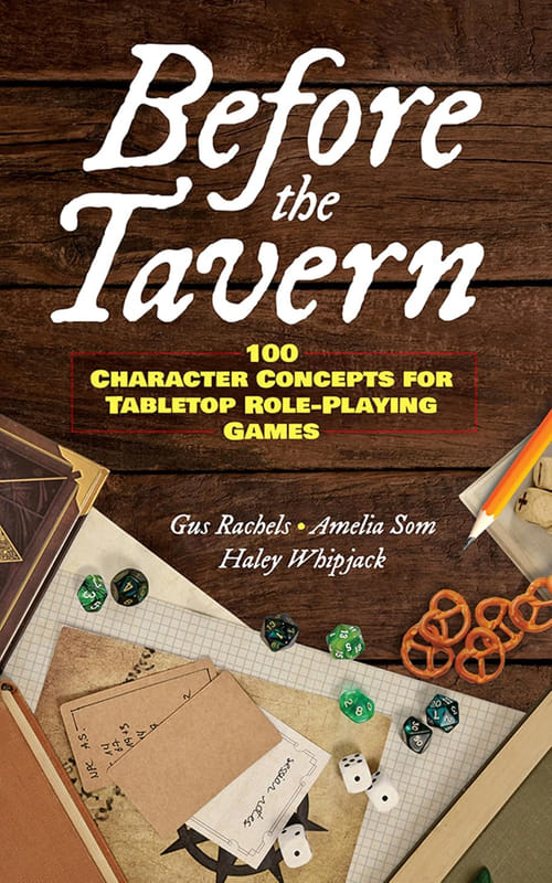 Levně Before the Tavern: 100 Character Concepts for Tabletop Role-Playing Games