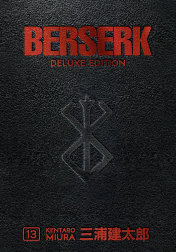 Berserk Deluxe Volume 13 Berserk Deluxe Volume 13