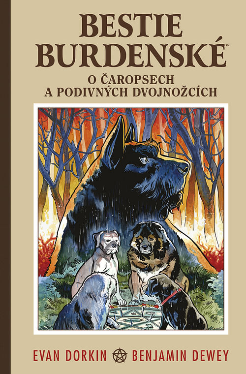 Obrázok Bestie burdenské 3: O čaropsech a děsivých dvounožcích - Evan Dorkin