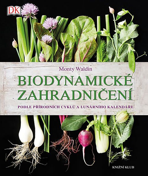 Obrázok Biodynamické zahradničení (Monty Waldin)