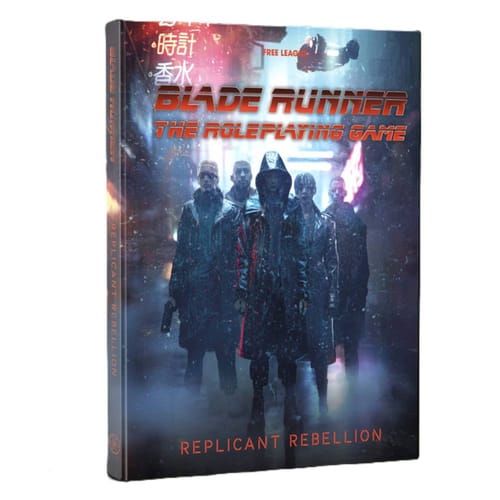 Blade Runner RPG: Replicant Rebellion