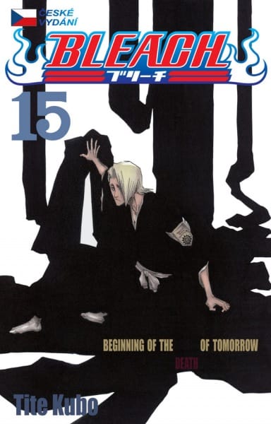 Levně Bleach 15 - Beginning of death tomorrow