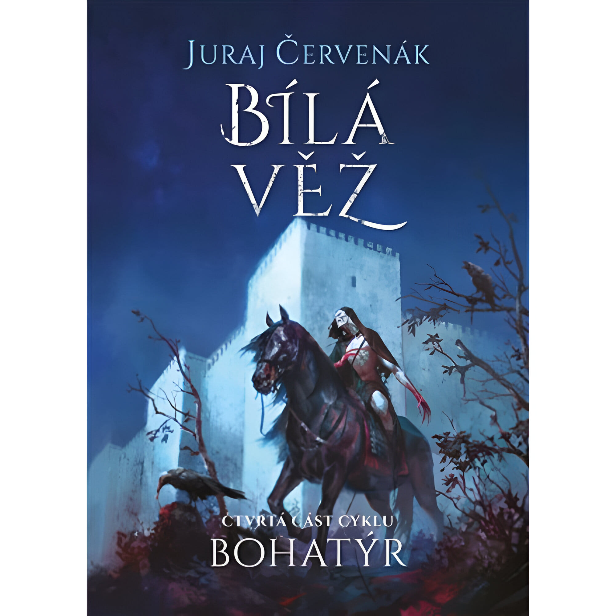 Bohatýr IV - Bílá věž
