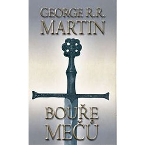 Bouře mečů 1 (brožovaná) Bouře mečů 1 (brožovaná)