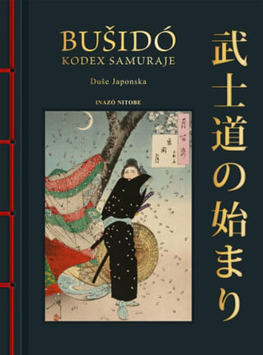 Bušidó: Kódex Samuraja Bušidó: Kódex Samuraja