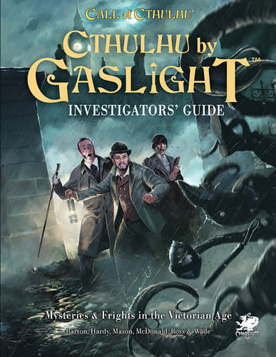 Call of Cthulhu: Cthulhu by Gaslight – Sprievodca vyšetrovateľov Call of Cthulhu: Cthulhu by Gaslight – Sprievodca vyšetrovateľov