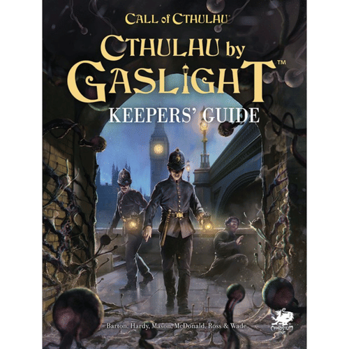 Call of Cthulhu RPG: Cthulhu by Gaslight Keeper's Guide Call of Cthulhu RPG: Cthulhu by Gaslight Keeper's Guide