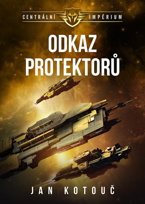 Levně Centrální impérium 4 - Odkaz Protektorů