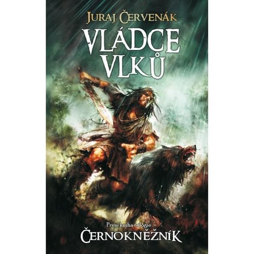 Černokněžník - Vládce vlků Černokněžník - Vládce vlků