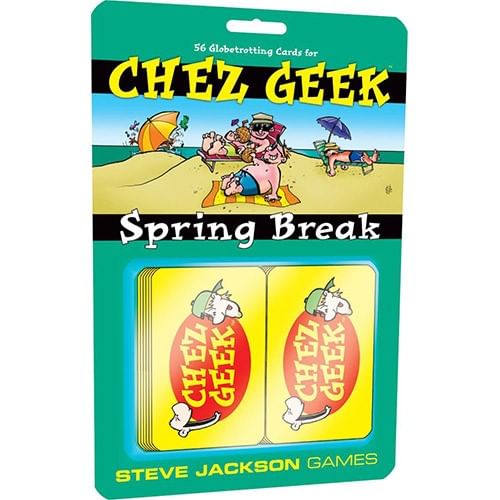 Chez Geek: Spring Break Chez Geek: Spring Break