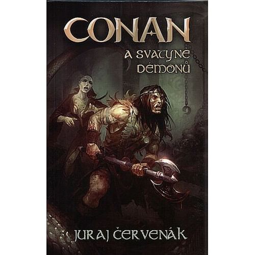 Conan a svatyně démonů Conan a svatyně démonů