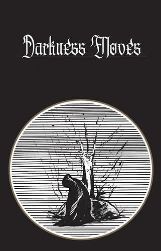 Darkness Moves
