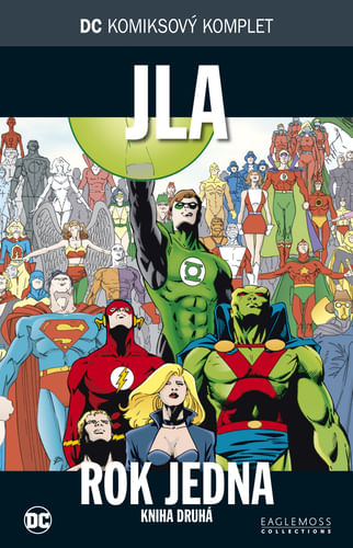 DC Komiksový komplet 13 - JLA: Rok jedna (část 2.) DC Komiksový komplet 13 - JLA: Rok jedna (část 2.)