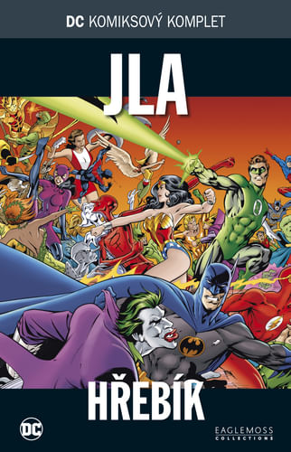 DC Komiksový komplet 28 - JLA: Hřebík DC Komiksový komplet 28 - JLA: Hřebík