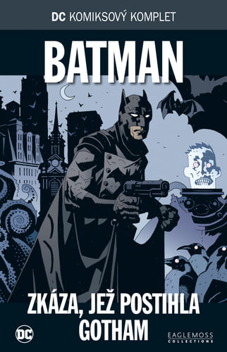 DC Komiksový komplet 29 - Batman: Zkáza, jež postihla Gotham DC Komiksový komplet 29 - Batman: Zkáza, jež postihla Gotham