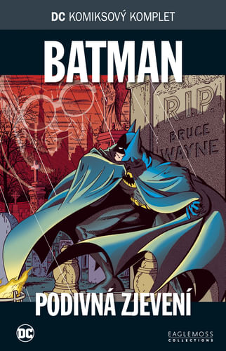 DC Komiksový komplet 43 - Batman: Podivná zjevení DC Komiksový komplet 43 - Batman: Podivná zjevení