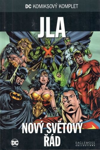 DC Komiksový komplet 54 - JLA: Nový světový řád DC Komiksový komplet 54 - JLA: Nový světový řád