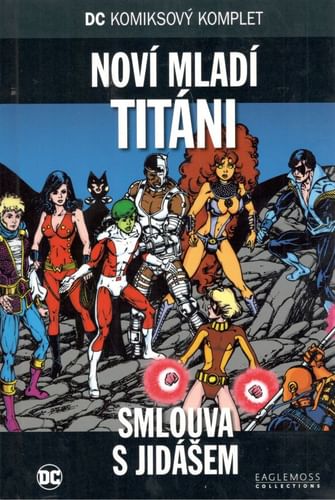 Noví mladí titáni - Smlouva s Jidášem Noví mladí titáni - Smlouva s Jidášem
