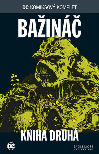 DC Komiksový komplet 62 - Bažináč 2 DC Komiksový komplet 62 - Bažináč 2