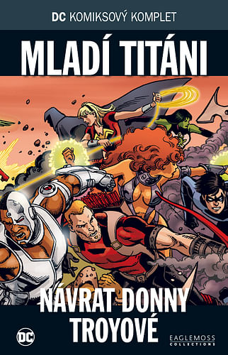 DC Komiksový komplet 94 - Mladí titáni: Návrat Donny Troyové