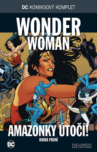 DC Komiksový komplet 99 - Wonder Woman: Amazonky utočí 1