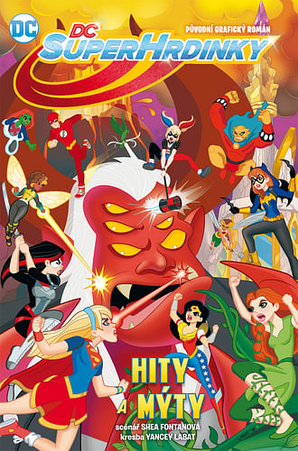 DC Superhrdinky 2: Hity a mýty